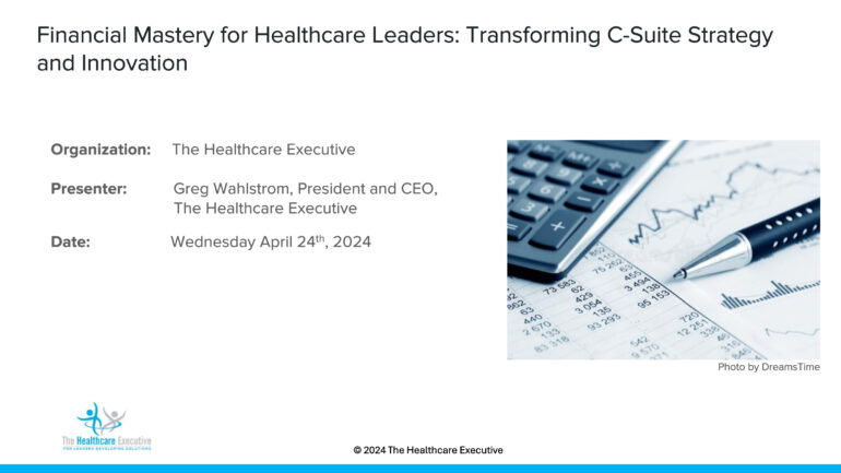 Financial Mastery for Healthcare Leaders Program